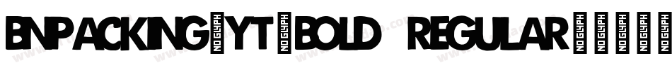 Bnpacking-YT-Bold Regular字体转换